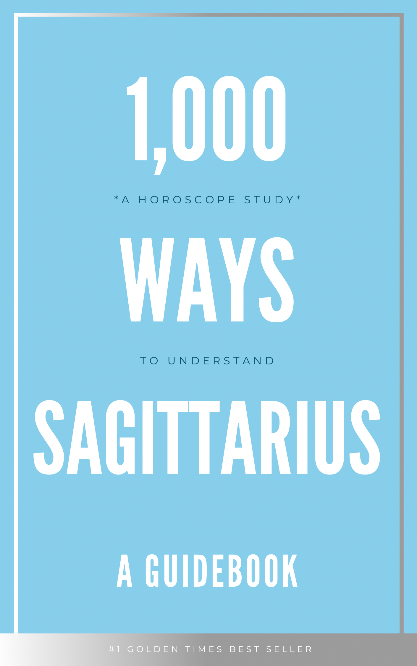 SAGITTARIUS MASTERY GUIDEBOOK